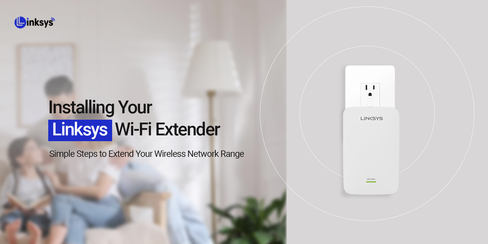 Linksys Wi-Fi Extender installation